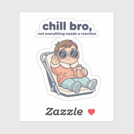 Chill Baby Funny Quote Sticker – Cool Toddler シール (シート)