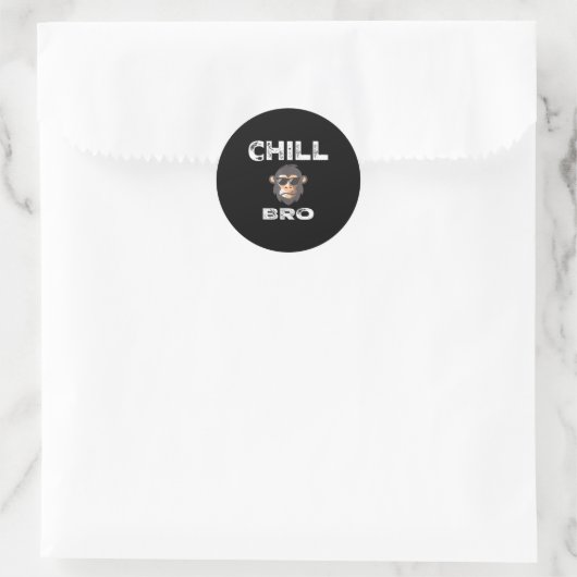 Chill Bro - Funny Monkey With Cool Slogan Gift  ラウンドシール (バッグ)