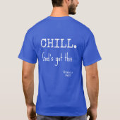 Chill God's Got This 聖書 ローマ人への手紙 8:28 白抜き文字 Tシャツ (裏面)