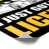 Chill I Just Got My License New Driver First Time  ポスター (角)