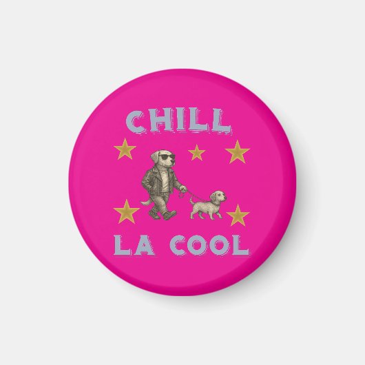 Chill La Cool – Chien à Lunettes Promenant ami !! マグネット (正面)