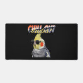 Chill Out Dudes デスクマット (正面)