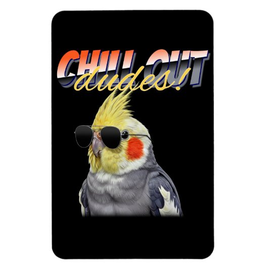 Chill Out Dudes マグネット (縦)