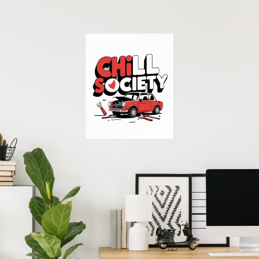 Chill Society おもしろい Car Repair Poster - Broken Veh ポスター (ホームオフィス)