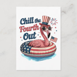 Chill The Fourth Out Funny 4th of July Flamingo エンクロージャーカード