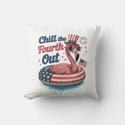 Chill The Fourth Out Funny 4th of July Flamingo クッション (正面)