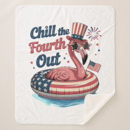 Chill The Fourth Out Funny 4th of July Flamingo シェルパブランケット