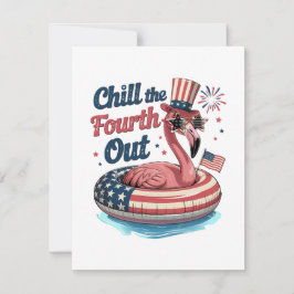 Chill The Fourth Out Funny 4th of July Flamingo 招待状