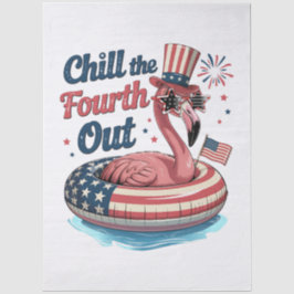 Chill The Fourth Out Funny 4th of July Flamingo 薄葉紙