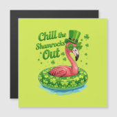 Chill The Shamrocks Out Funny  St Patrick’s Day (正面/裏面)