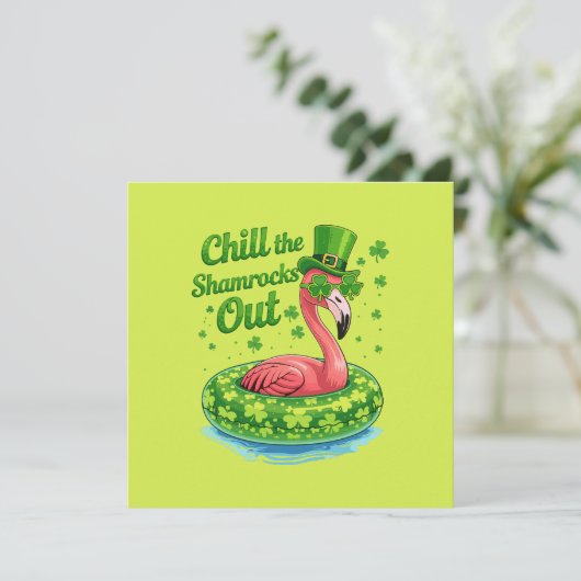 Chill The Shamrocks Out Funny  St Patrick’s Day カード (スタンド正面)