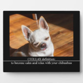CHILLAX definition calm relax chihuahua photo text フォトプラーク (正面)