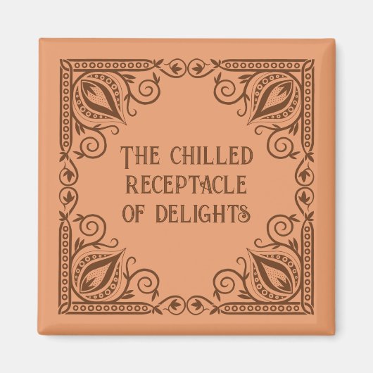 Chilled Receptacle Of Delights Patterned Border マグネット (正面)