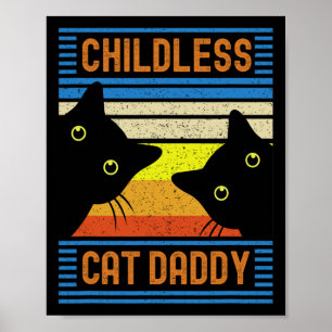 Chilless Cat Daddy 2024プレジデントキャットパパ ポスター