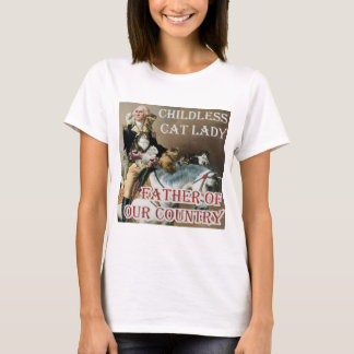 Chilless Cat Lady - George Washington - Kamala Tシャツ