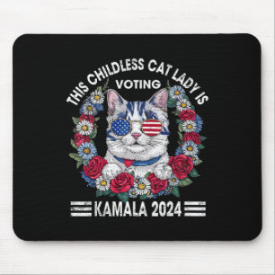 Chilless Cat Lady Is Voting Kamala Harris 2024 マウスパッド