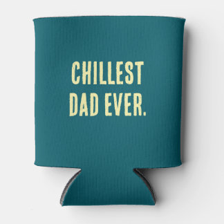 CHILLEST DAD EVER. Stubby holder 缶クーラー