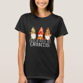 Chillin'と私のGnomiesガーデン格言クリスマスパ Tシャツ (正面)