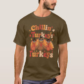 Chillin' Turkeys Thanksgiving Retro Unisex T-Shirt Tシャツ (正面)