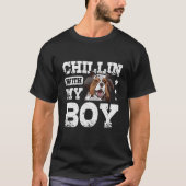 Chillin with my boy aussie australian shepherd tシャツ (正面)