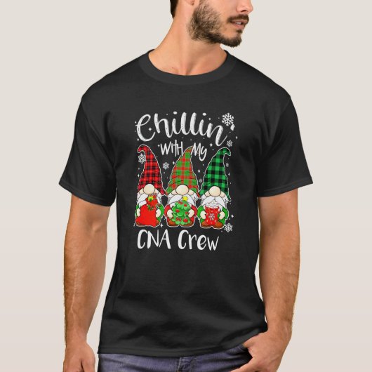 Chillin' With My Cna Crew Nurse Gnome Gnomies Chri Tシャツ (正面)