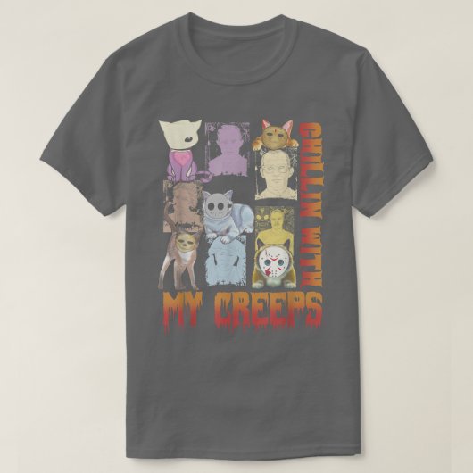 Chillin with My Creeps Funny Cat Horror Movies Ser Tシャツ (デザイン正面)
