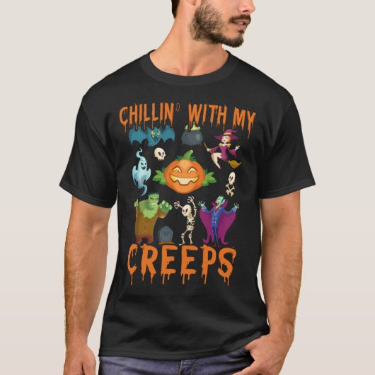 Chillin With My Creeps   Halloween Costume Tシャツ (正面)