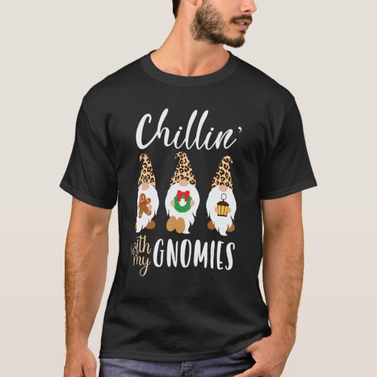 Chillin With My Gnomies Christmas Cute Leopard Gno Tシャツ (正面)