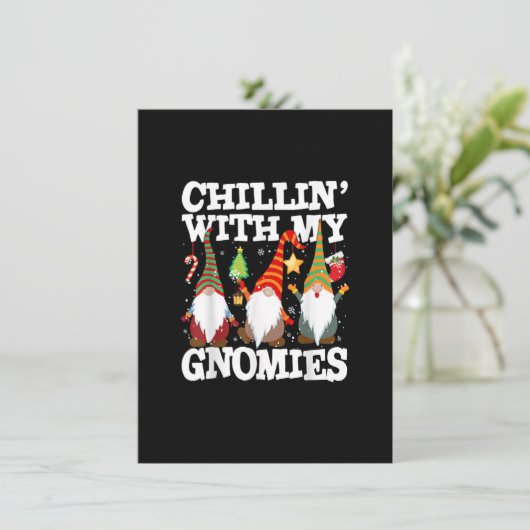 Chillin With My Gnomies Funny Gnome Christmas Pama 招待状 (スタンド正面)