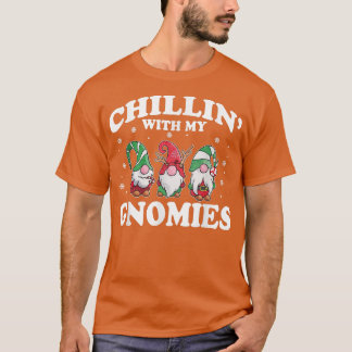 Chillin' With My Gnomies Funny Group Matching Chri Tシャツ