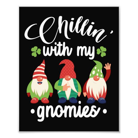 Chillin' With My Gnomies Funny St Patrick's Day フォトプリント (正面)