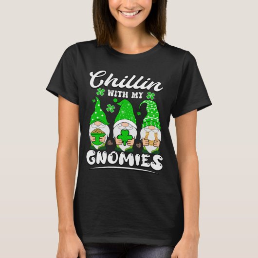 Chillin With My Gnomies St Patricks Day Gnome Sham Tシャツ (正面)