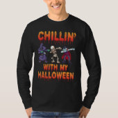 Chillin With My Halloween Dabbing Halloween Skelet Tシャツ (正面)