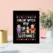 Chillin With My Slothmies Funny Sloth Ugly Christm アクリルサイン (ウェディング)