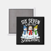Chillin With My Snowmies Funny Snowman 67 Christma マグネット (正面/裏面)