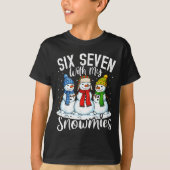 Chillin With My Snowmies Funny Snowman 67 Christma Tシャツ (正面)