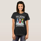 Chillin With My Snowmies Funny Snowman 67 Christma Tシャツ (正面フル)