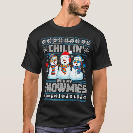 Chillin' With My Snowmies Funny Xmas Snowman Chris Tシャツ (正面)