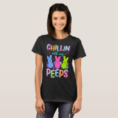 Chilling With My Peeps Tシャツ (正面フル)