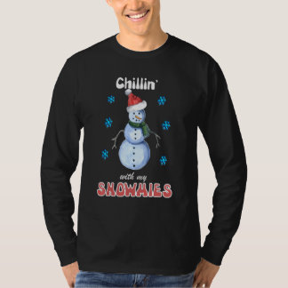 Chilling with my Snowmies Tシャツ