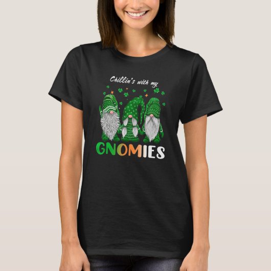 Chillin's With My Gnomies St Patrick's Day Shamroc Tシャツ (正面)
