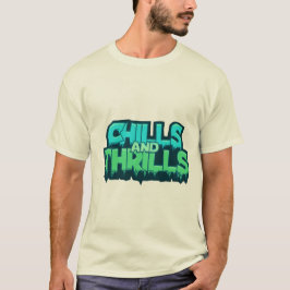 Chills and Thrills Adventure Series - Outdoor Enth Tシャツ