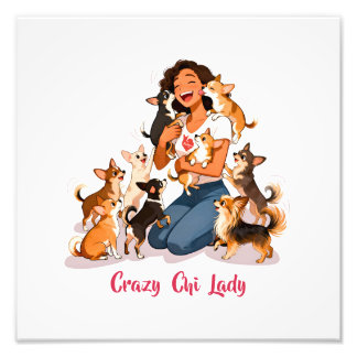 Chimigos - Crazy Chi Lady - Chihuahua  フォトプリント