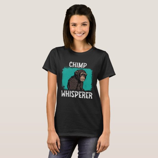 Chimp Whisperer  Chimp Monkey Ape Wild Forest Anim Tシャツ (正面フル)