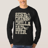 Chinchilla Daddy Father Best Chinchilla Dad Ever Tシャツ (正面)