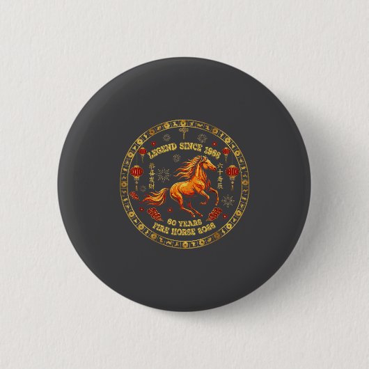 Chinese Zodiac Fire Horse 2026 -legend Since 1966  缶バッジ (正面)