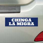 Chinga la Migra バンパーステッカー (車上)