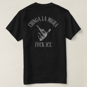 Chinga La Migra 移民政策廃止 Tシャツ