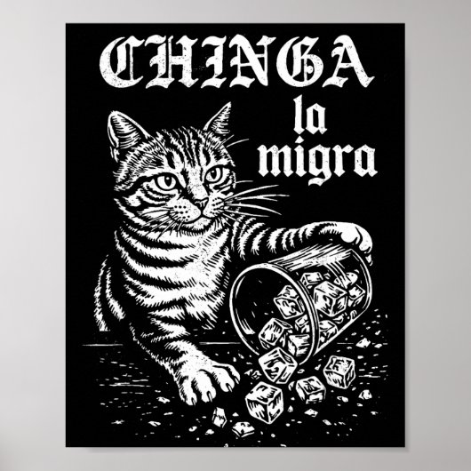 Chinga la migra 笑える猫のミーム 男性 女性  ポスター (正面)