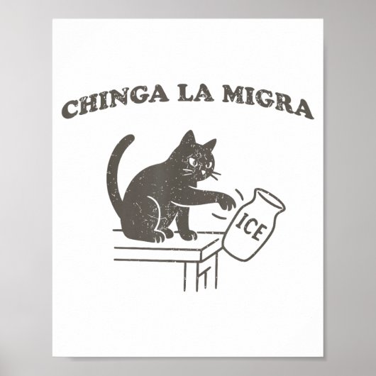 Chinga La Migra Immigration Abolish Ice Funny Cat  ポスター (正面)